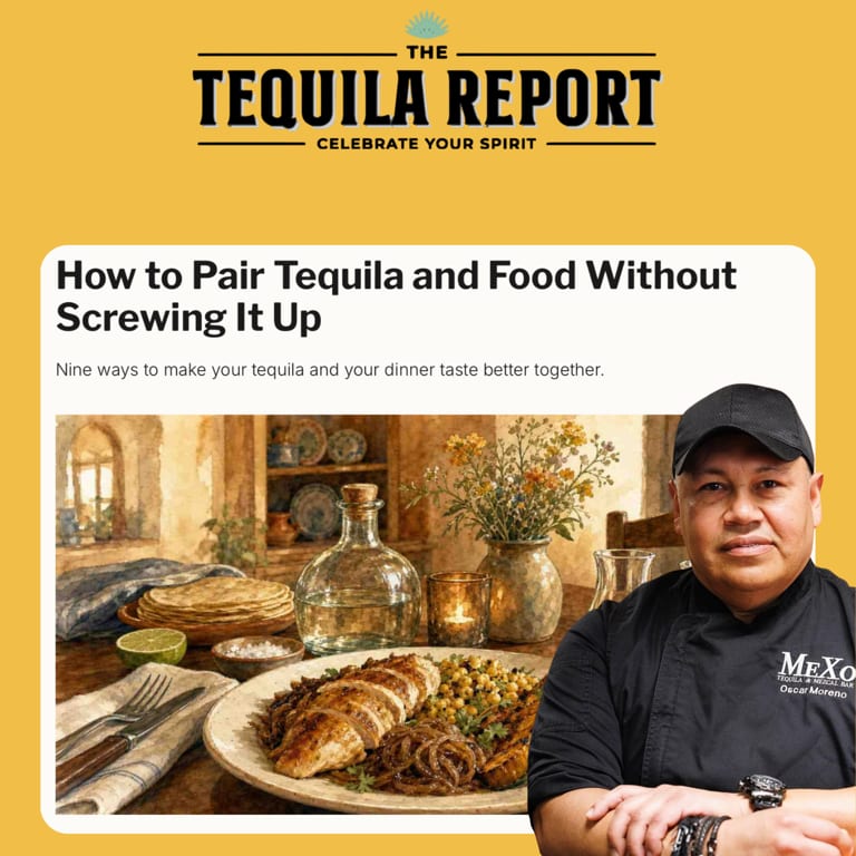 Chef Oscar Featured in The Tequila Report: A Guide to Tequila and Food Pairing